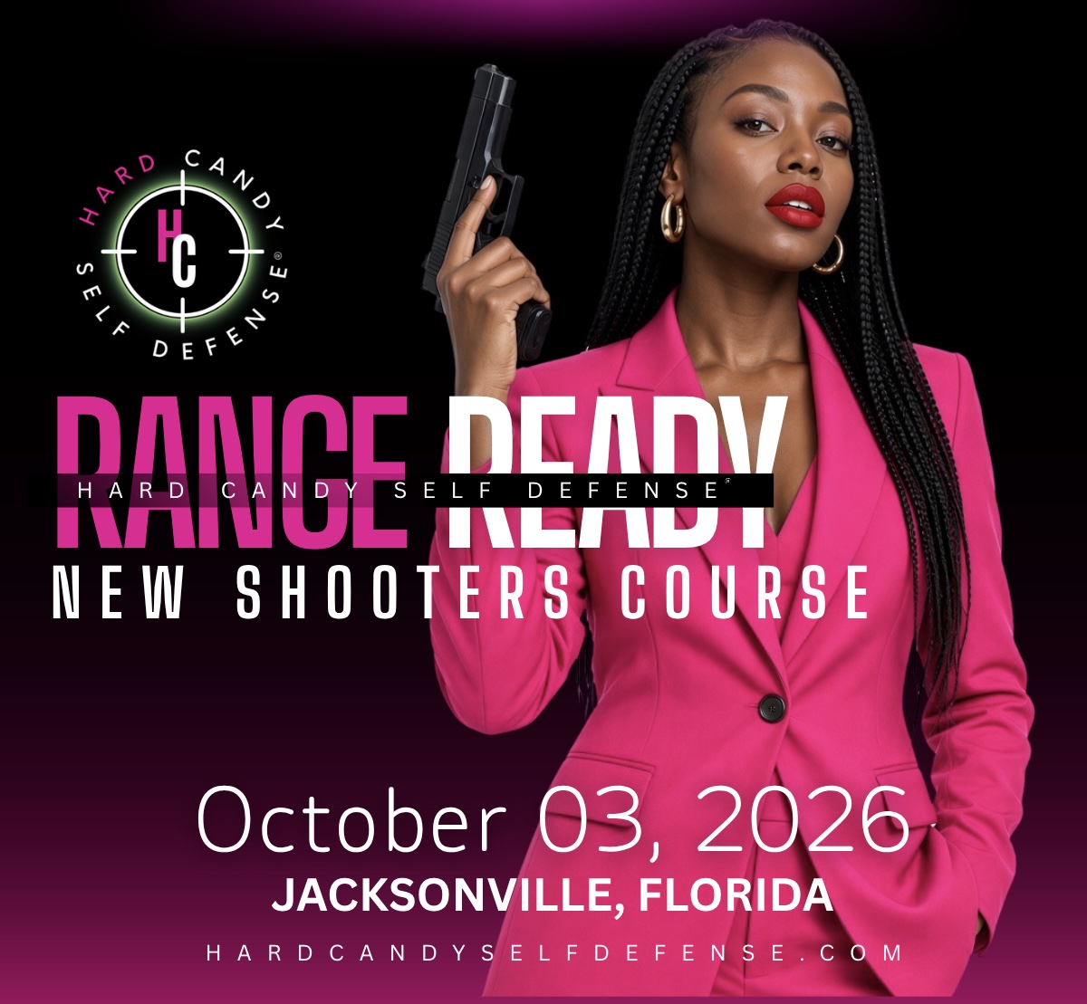 Range Ready New Shooters Course by Hard Candy Self Defense® on October 3, 2026 in Jacksonville, Florida