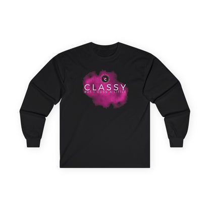 CLASSY BUT I CUSS A LITTLE - Long Sleeve Tee