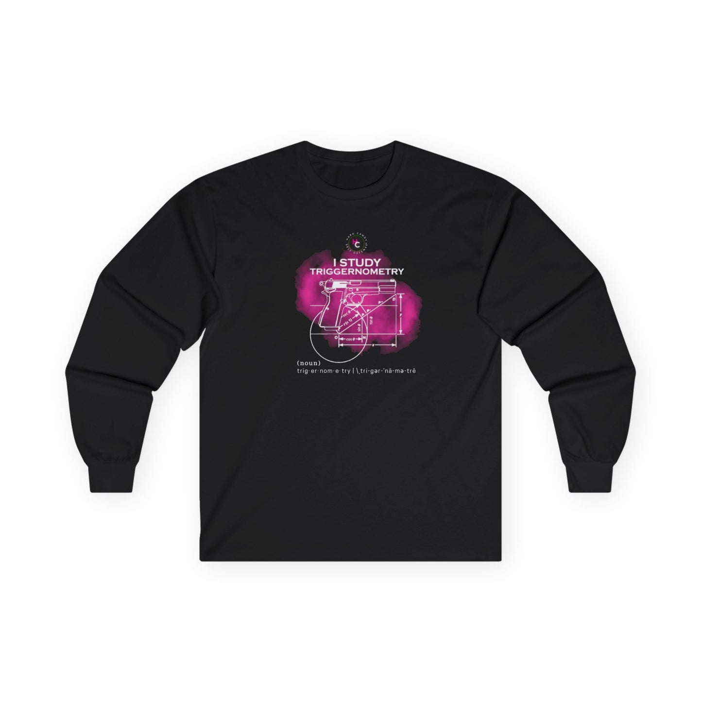 I STUDY TRIGGERNOMETRY - Long Sleeve Tee
