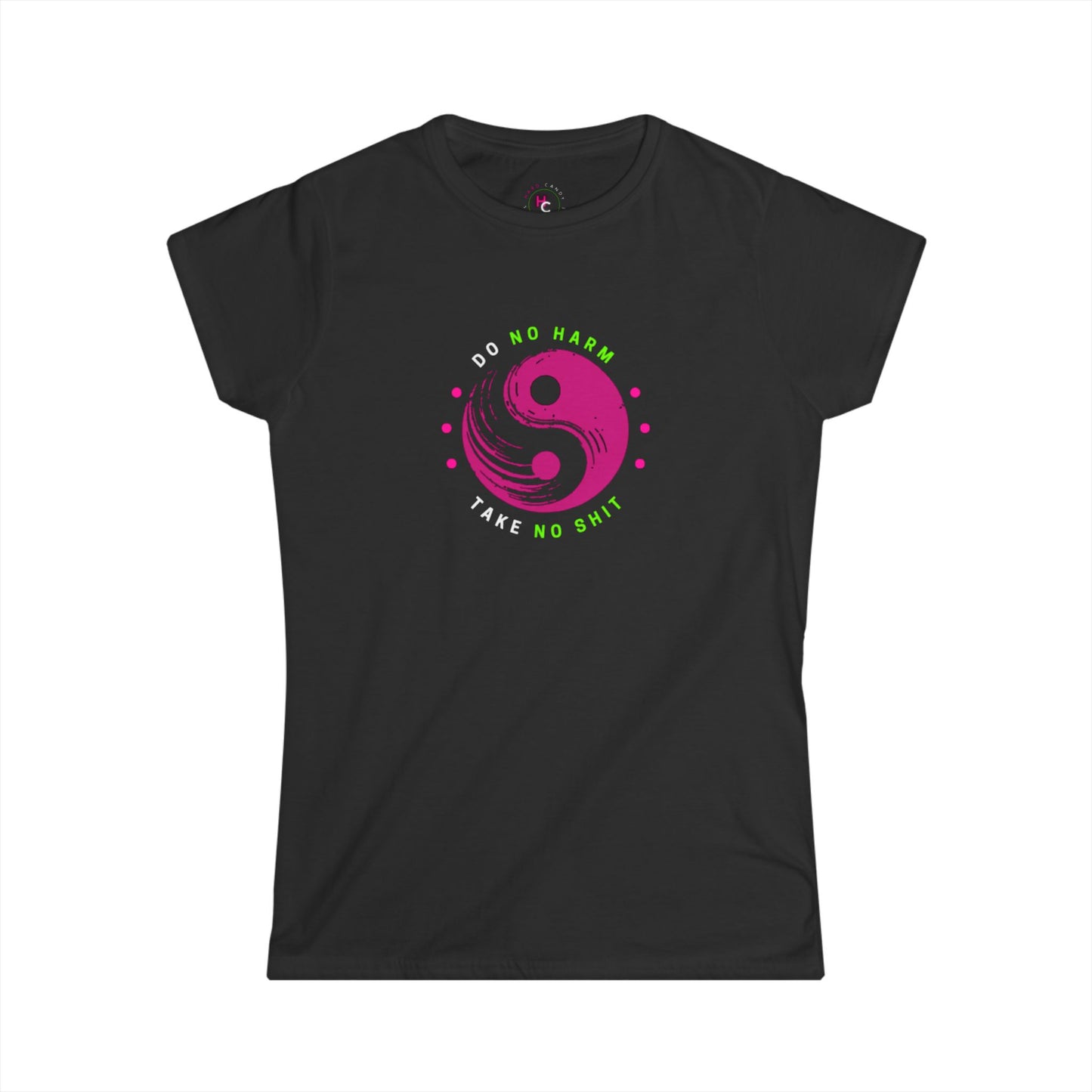 DO NO HARM - Women's Softstyle Tee