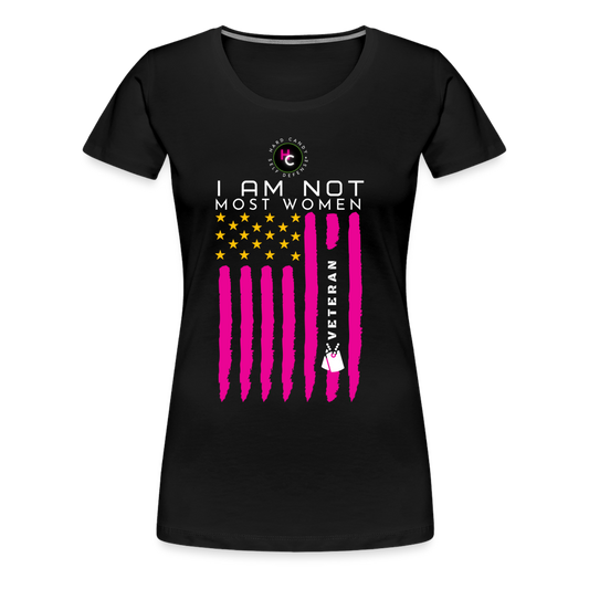I AM NOT MOST WOMEN | Women’s Premium T-Shirt - black